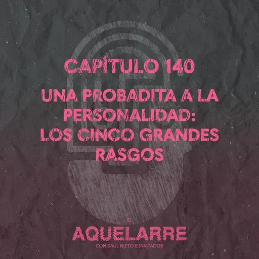 Una probadita a la personalidad: los cinco grandes rasgos