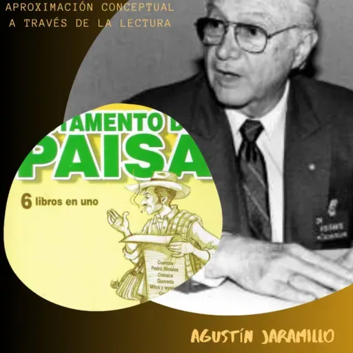 *Folklore Narrativo, Cuentos: Un montón de casos y chispazos. Testamento Paisa.*
