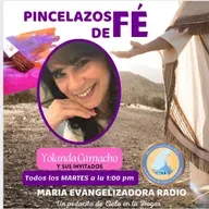 Pincelazos de Fe con Yolanda Camacho - 2 de Diciembre 25.