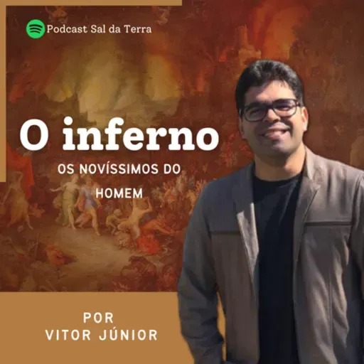 O Inferno - os novíssimos do Homem