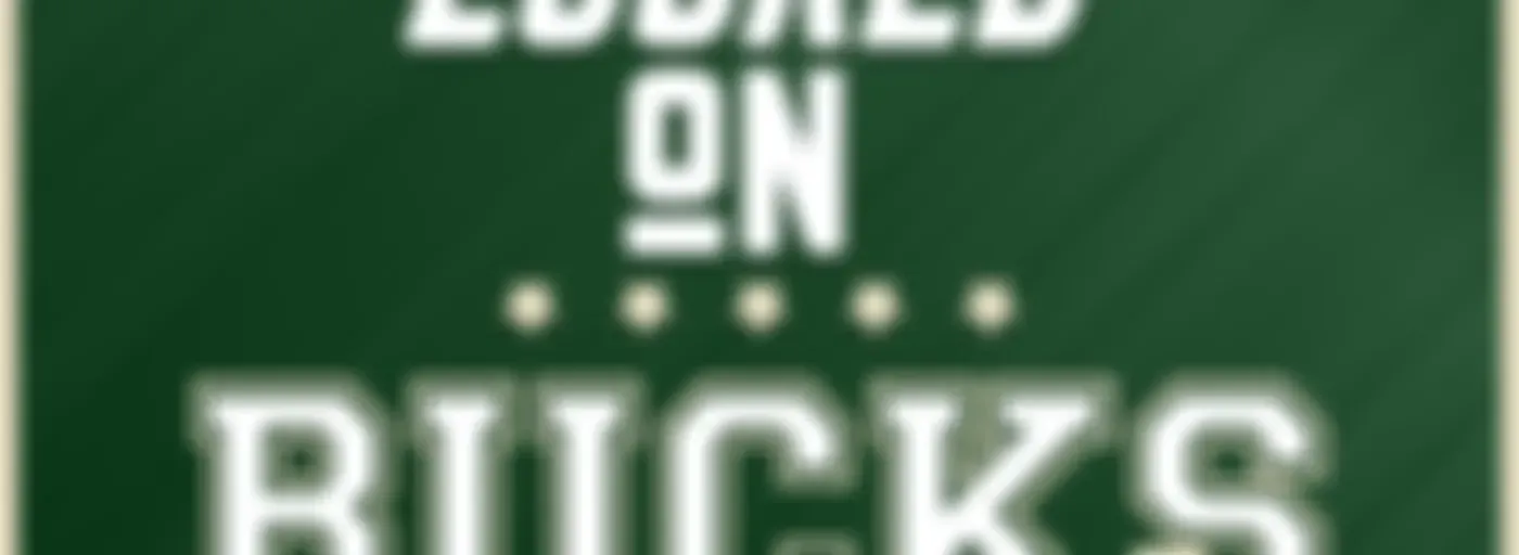 Locked On Bucks – Daily Podcast On The Milwaukee Bucks