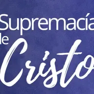 Supremacia de Cristo | Carmelo O. Calderas