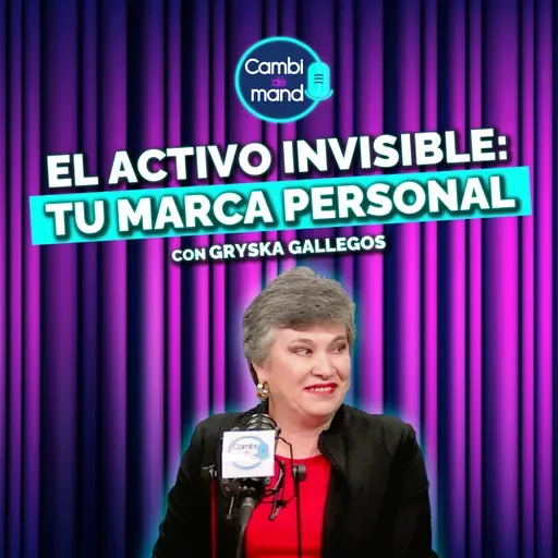 El activo invisible: tu marca personal