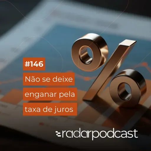 Não se deixe enganar pela taxa de juros