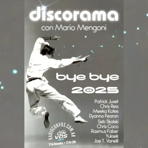 DISCORAMA #506 - Bye Bye, 2025.