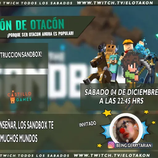 El Rincón de Otakon~ Second Season~ Capitulo 4: Los Sandbox de construcción