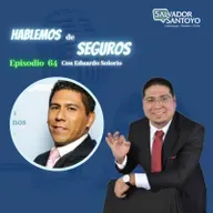 #64 | Hablemos de seguros