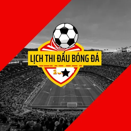 Lich thi dau bong da hom nay cap nhat nhanh, chinh xac