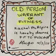 29. Am I fit to podcast at 85?