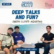 deep talks and fun? with lloyd agustin 🫢👀