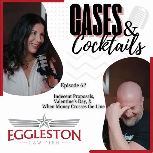 Indecent Proposals, Valentine’s Day, and When Money Crosses the Line - Ep 62