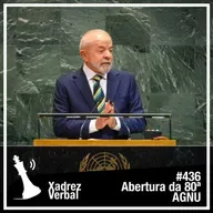 Xadrez Verbal #436 - 80ª Assembleia Geral da ONU