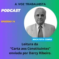 EP#74-"Carta aos Constituintes" enviada por Darcy Ribeiro.