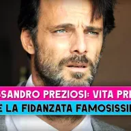 Alessandro Preziosi, Vita Privata: Chi E' La Fidanzata Famosissima!