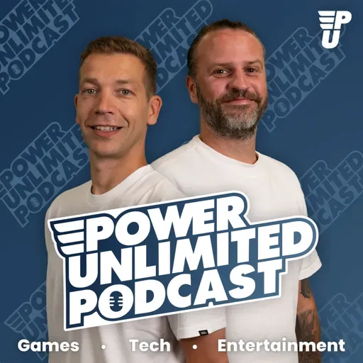 'Dit is NU ECHT de beste game ooit!' - Power Unlimited Podcast #18
