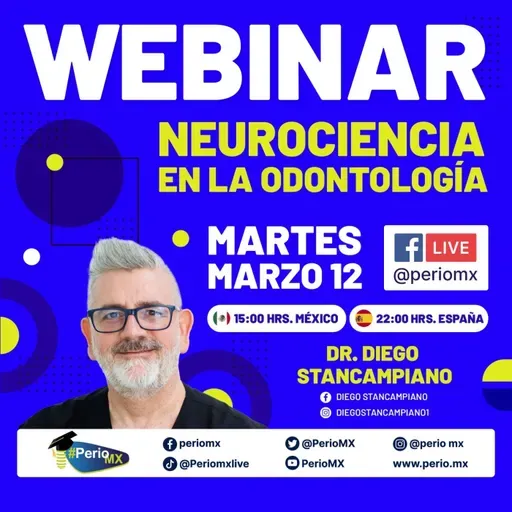 Webinar Neurociencia en la Odontología - Dr. Diego Stancampiano
