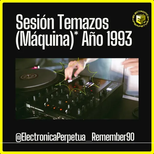 ️Año 1993 Sesión Remember MÁQUINA | Repasamos los 90 Año a Año | Vol.5