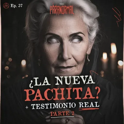 ¿La nueva PACHITA? + Testimonio real | Invitada: MARÍA