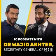 IC podcast with Dr Wajid Akhter from MCB