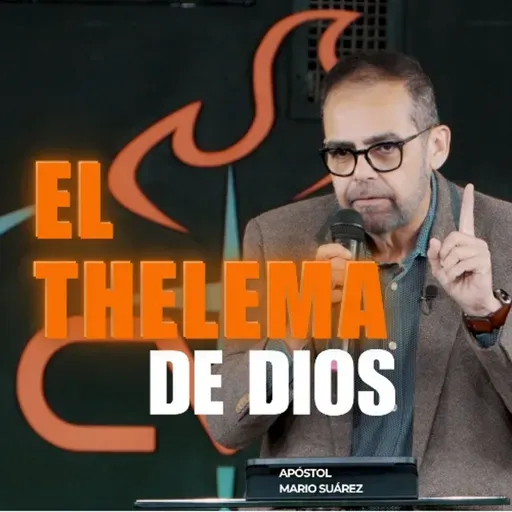 EL THELEMA DE DIOS