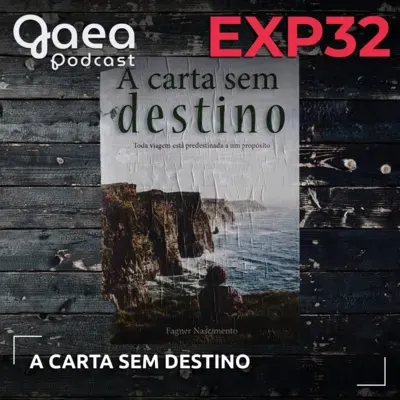 GaeaExperience 32 - A carta sem destino