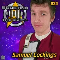 Boosting The Signal 034: Samuel Cockings