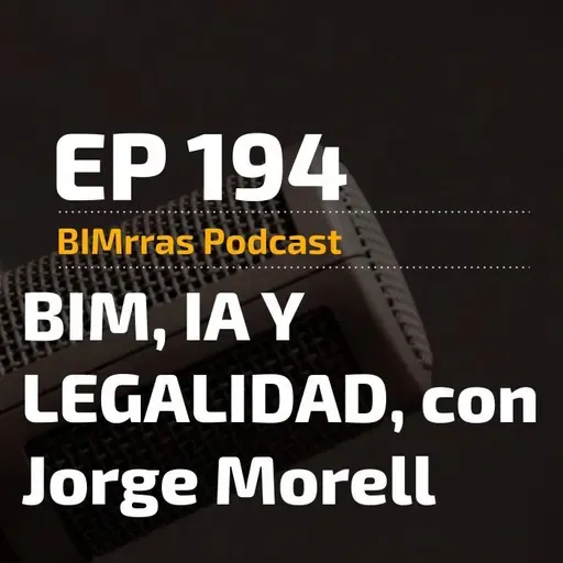 194 BIM, IA y legalidad con Jorge Morell