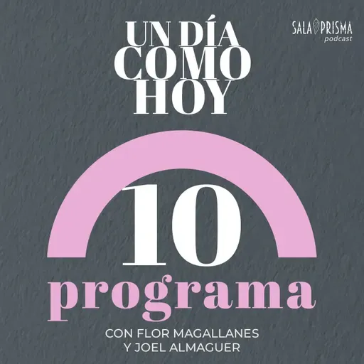 Un Día Como Hoy Programa 10