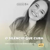 O silêncio que cura