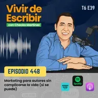 6.39 - Marketing para autores sin complicarse la vida (sí se puede)