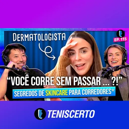 Dermatologista responde: A CORRER ENVELHECE?! com Corre Dermato // EP. 115