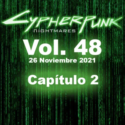 Vol. 48, 26 Nov. 2021 Capítulo 2: “Ich bin Ein Singularitarian”