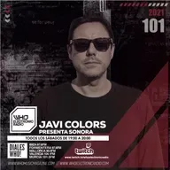 PROGRAMA 101 SONORA WHO ELECTRONIC RADIO  - JAVI COLORS