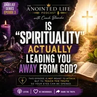 Is “Spirituality” Actually Leading You Away From God? | Unbelief Series