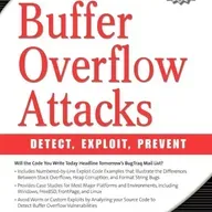 Buffer Overflow Attacks: Detect, Exploit, Prevent