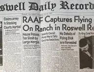THE ROSWELL UFO INCIDENT: YES, THERE WERE ALIEN CRAFTS AND BODIES RECOVERED