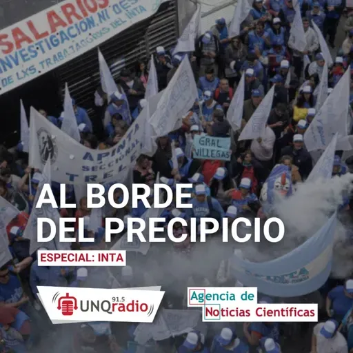 Programa 49 | Al borde del precipicio: especial INTA
