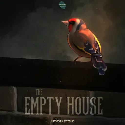 The Empty House - Part Two
