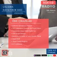 ÇALIŞMAHAYATININ SESİ 185. BÖLÜM | GÖKHAN İNCE-İŞ VE SOSYAL GÜVENLİK UZMANI
