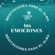 Meditación: Tus emociones / Agosto 08 de 2021