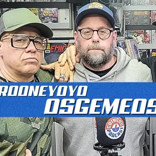 OSGEMEOS & ROONEYOYO - Gringos Podcast #387