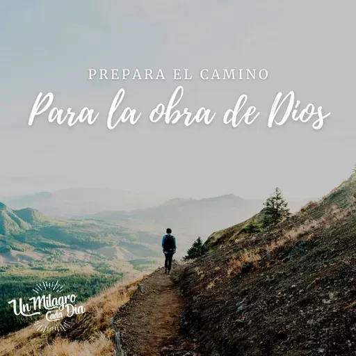 🧽 Prepara el camino a Jesús…