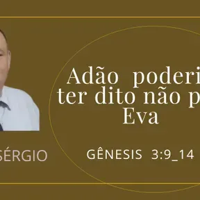 Adão poderia ter dito não?
