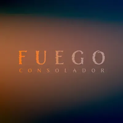 FUEGO CONSOLADOR - Parte 1: Ecos y el Fuego