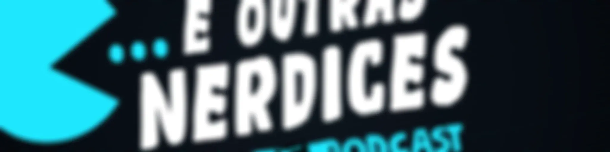 ... E outras nerdices