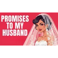 LOVE | Promises to My Husband