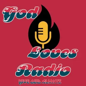GOD LOVES RADIO