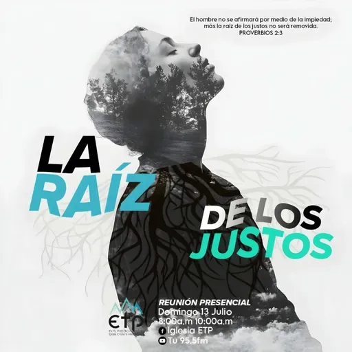 La Raíz de los justos (Pastor Alejandro Roncancio)
