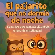 El pajarito que no podia dormir.