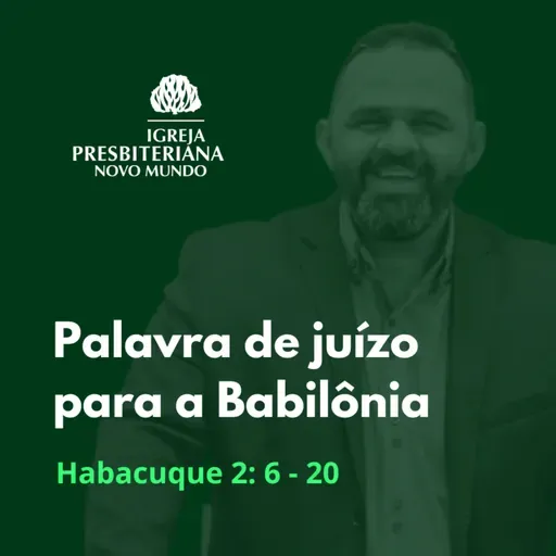 Palavra de juízo para a Babilônia